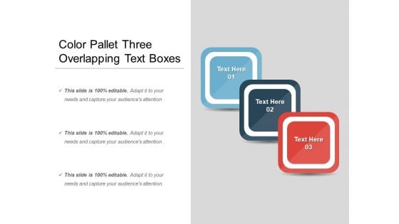 Color Pallet Three Overlapping Text Boxes Ppt PowerPoint Presentation Gallery Slide Download PDF