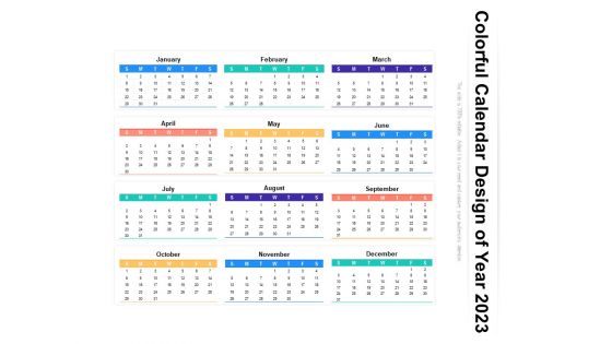 Colorful Calendar Design Of Year 2023 Ppt PowerPoint Presentation File Guidelines PDF Colorful Calendar Design Of Year 2023 Ppt PowerPoint Presentation File Guidelines PDF