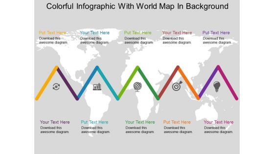 Colorful Infographic With World Map In Background Powerpoint Templates