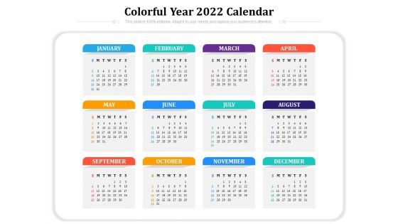 Colorful Year 2022 Calendar Ppt PowerPoint Presentation Gallery Pictures PDF