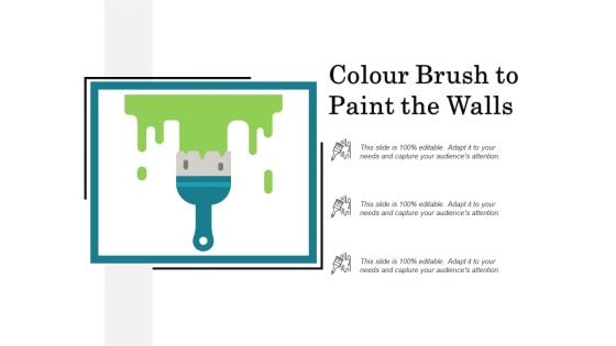 Colour Brush To Paint The Walls Ppt PowerPoint Presentation Icon Structure