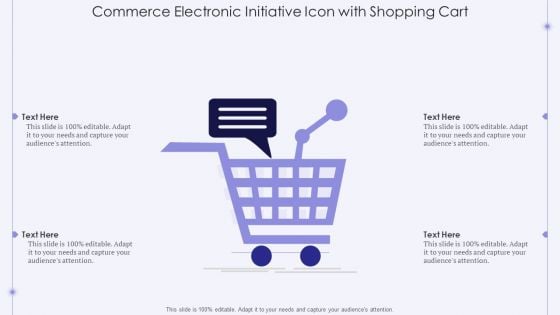 Commerce Electronic Initiative Icon With Shopping Cart Formats PDF