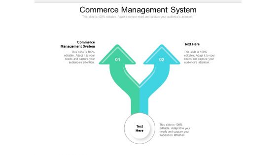 Commerce Management System Ppt PowerPoint Presentation Summary Slide Portrait Cpb Pdf