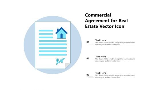 Commercial Agreement For Real Estate Vector Icon Ppt PowerPoint Presentation Gallery Skills PDF