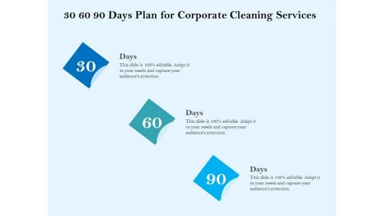 Commercial Cleaning Services 30 60 90 Days Plan For Corporate Cleaning Services Template PDF