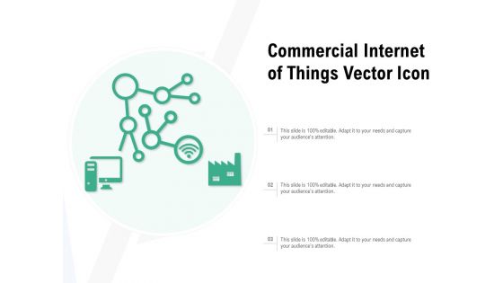 Commercial Internet Of Things Vector Icon Ppt PowerPoint Presentation Infographic Template File Formats