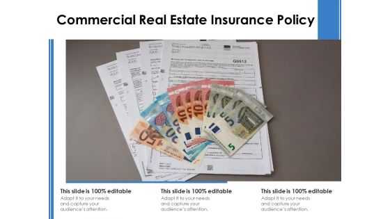 Commercial Real Estate Insurance Policy Ppt PowerPoint Presentation Gallery Summary PDF
