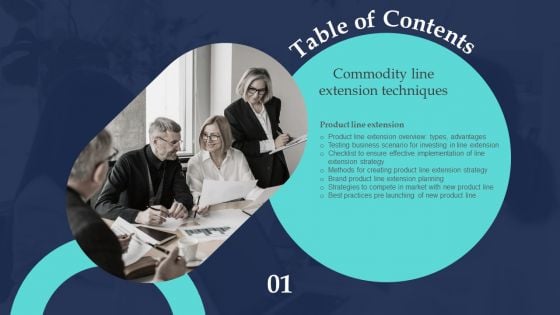 Commodity Line Extension Techniques Table Of Contents Ppt Slides Master Slide PDF