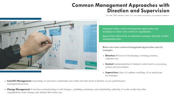 Common Management Approaches With Direction And Supervision Ppt Visual Aids Slides PDF