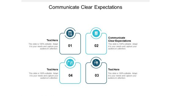 Communicate Clear Expectations Ppt PowerPoint Presentation Slides Good Cpb