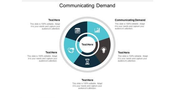 Communicating Demand Ppt PowerPoint Presentation Slides Samples Cpb