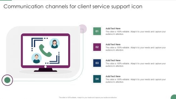 Communication Channels For Client Service Support Icon Sample PDF