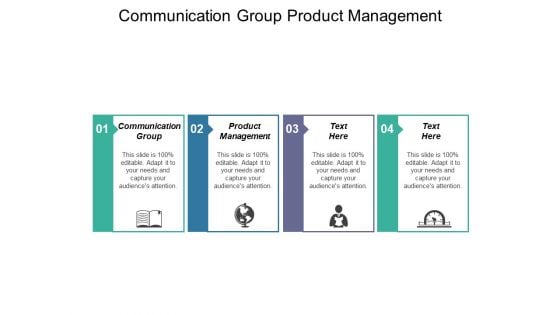 Communication Group Product Management Ppt PowerPoint Presentation Ideas