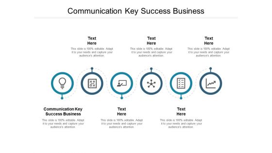 Communication Key Success Business Ppt PowerPoint Presentation Slides Structure Cpb
