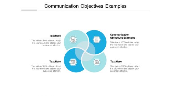 Communication Objectives Examples Ppt PowerPoint Presentation Infographic Template Introduction Cpb