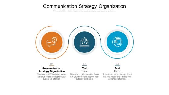 Communication Strategy Organization Ppt PowerPoint Presentation Infographic Template Vector Cpb