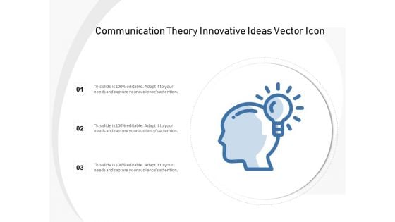 Communication Theory Innovative Ideas Vector Icon Ppt PowerPoint Presentation Infographic Template Background PDF