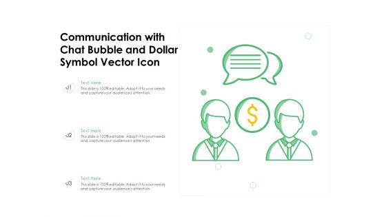 Communication With Chat Bubble And Dollar Symbol Vector Icon Ppt PowerPoint Presentation File Format Ideas PDF