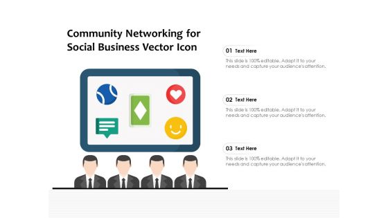 Community Networking For Social Business Vector Icon Ppt PowerPoint Presentation Professional Summary PDF