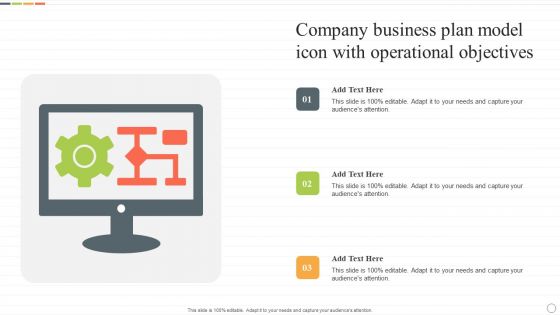 Company Business Plan Model Icon With Operational Objectives Formats PDF