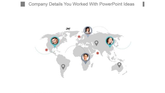 Company Details You Worked With Powerpoint Ideas
