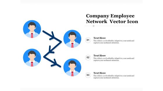 Company Employee Network Vector Icon Ppt PowerPoint Presentation Show Deck PDF