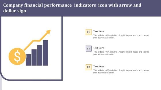 Company Financial Performance Indicators Icon With Arrow And Dollar Sign Demonstration PDF