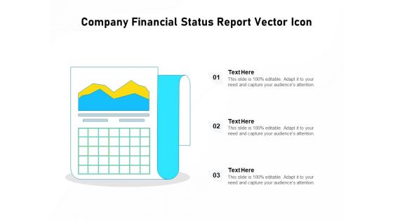 Company Financial Status Report Vector Icon Ppt PowerPoint Presentation Layouts Show PDF