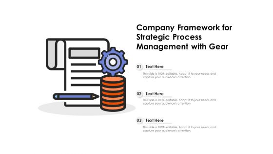 Company Framework For Strategic Process Management With Gear Ppt PowerPoint Presentation Slides Structure PDF