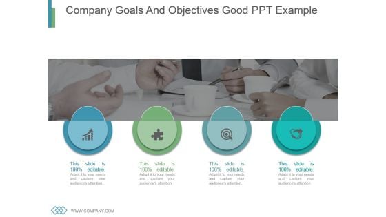 Company Goals And Objectives Good Ppt Example