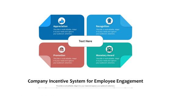 Company Incentive System For Employee Engagement Ppt PowerPoint Presentation Icon Professional PDF