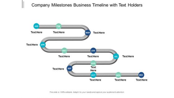 Company Milestones Business Timeline With Text Holders Ppt Powerpoint Presentation Styles Demonstration