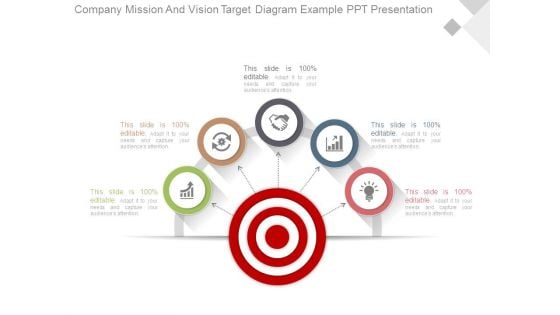 Company Mission And Vision Target Diagram Example Ppt Presentation