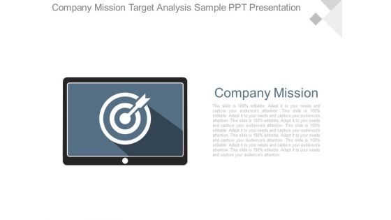 Company Mission Target Analysis Sample Ppt Presentation