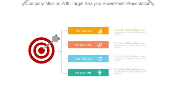 Company Mission With Target Analysis Powerpoint Presentation