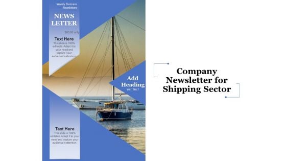 Company Newsletter For Shipping Sector Ppt PowerPoint Presentation Gallery Inspiration PDF