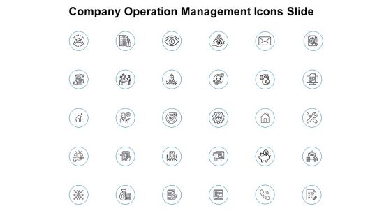 Company Operation Management Icons Slide Ppt PowerPoint Presentation Show Guidelines