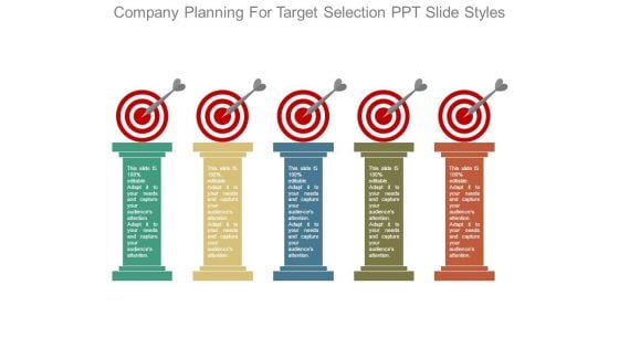 Company Planning For Target Selection Ppt Slide Styles