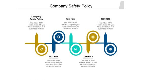 Company Safety Policy Ppt PowerPoint Presentation Slide Cpb Pdf