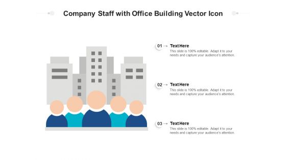 Company Staff With Office Building Vector Icon Ppt PowerPoint Presentation Gallery Influencers PDF