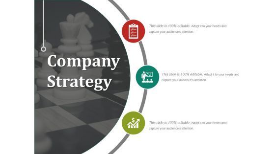 Company Strategy Ppt PowerPoint Presentation Infographic Template Example