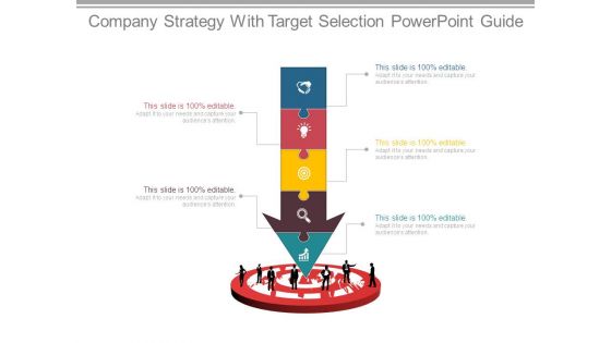 Company Strategy With Target Selection Powerpoint Guide