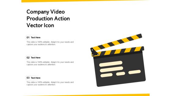 Company Video Production Action Vector Icon Ppt PowerPoint Presentation Infographics Model PDF