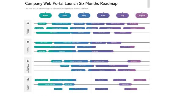 Company Web Portal Launch Six Months Roadmap Template