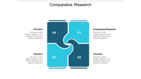 Comparative Research Ppt PowerPoint Presentation Infographic Template Brochure Cpb