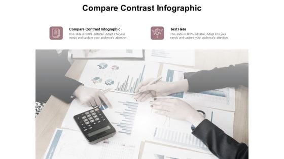 Compare Contrast Infographic Ppt PowerPoint Presentation Inspiration Templates Cpb Pdf