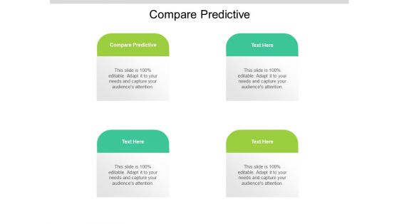 Compare Predictive Ppt PowerPoint Presentation Summary Designs Cpb Pdf