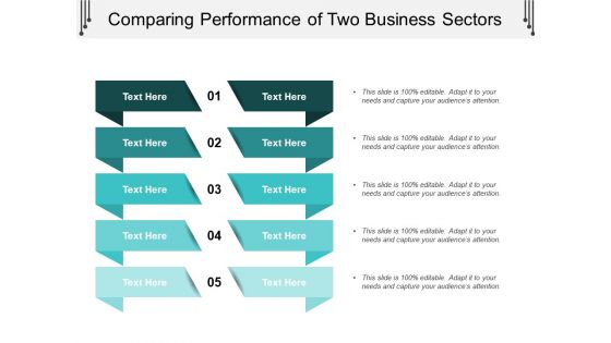 Comparing Performance Of Two Business Sectors Ppt PowerPoint Presentation Layouts Design Templates