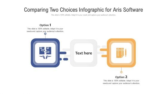 Comparing Two Choices Infographic For Aris Software Ppt PowerPoint Presentation Icon Background Images PDF