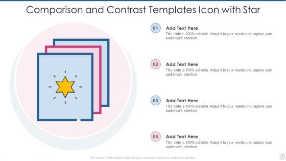 Comparison And Contrast Templates Ppt PowerPoint Presentation Complete Deck With Slides